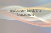 Introduction – Supply Chain Managementhercherpublishing.com/ESW/Files/Chapter_1PowerPoint_-_Introductio… · 2 Why Study Operations and Supply Chain Management •Every organization