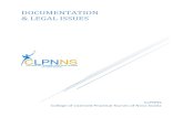 Documentation & Legal Issues - clpnns.ca · CLPNNS | Documentation and Legal Issues 1 Clarifying the Importance of Accurate Nursing Documentation Arlene Wolkowycki, B.N., M. Ed. echnology