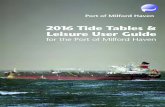 2016 Tide Tables & Leisure User Guide - MHPA · 2016 Tide Tables & Leisure User Guide for the Port of Milford Haven