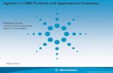 Agilent’s LC/MS Portfolio and Applications Examples · Agilent’s LC/MS Portfolio and Applications Examples ... 5987 Particle Beam, 5988 ... Blank 6490/iFunnel ...