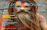World Luxury Travel filesects (including the famed unclad, fierce Naga sadhus), sadhus with matted hair, ash smeared bodies and sadhus. 9 9 World Luxury Travel Magazine