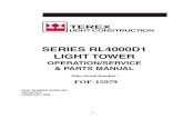 SERIES RL4000D1 LIGHT TOWER Rev A_0602 RL4000D1 afte… · 1 series rl4000d1 light tower operation/service & parts manual after serial number : fof-15979 part number sfmrl4d1 revision
