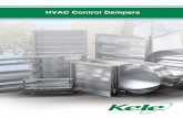 HVAC Control Dampers - Kele Actuators_Dampers/PDFs/Kele Control Dam… · HVAC Control Dampers Commercial control dampers are used in buildings to regulate the flow of air in an HVAC