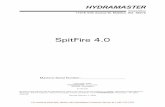 SpitFire 4.0 Owner's Manual - HydraMaster · SpitFire 4.0 11/24/98 HydraMaster Corporation For machine parts lists, please call HydraMaster Customer Service at 1-425-775-7276