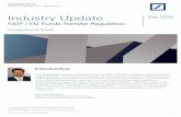 Industry Update - Home – Deutsche Bank€¦ · Industry Update FATF / EU Funds ... The Financial Action Task Force ... incoming messages when the SWIFT 2015 Standards Release goes