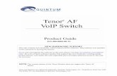 Tenor AF VoIP Switch - VoIPon Solutions · VoIP Switch Tenor AF ... A WARNING provides information about how to avoid harming your VoIP equipment or other ... Both the Tenor Configuration