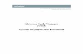 Alchemy Task Manager (ATM) System Requirements … · ATM SyRS Document# ATM-SRS-01 Version 1.3 12/7/2005 Page ii © Infusient LLC Confidential Table of Contents