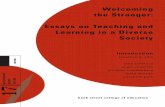 Welcoming the Stranger: Essays on Teaching and … · Welcoming the Stranger: ... WELCOMING THE STRANGER: ESSAYS ON TEACHING AND LEARNING IN A ... The significance of becoming a citizen