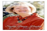 Sandra Brown Hawkes - broussards1889.com Sandra... · 1 Celebrating the Life of Sandra Brown Hawkes Saturday, February 18, 2017 11:00 a.m. Westgate Memorial Baptist Church Beaumont,