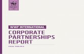 WWF INTERNATIONAL CORPORATE PARTNERSHIPS REPORTassets.panda.org/downloads/wwf_international_corporate... · WWF International – Corporate Partnerships Report ... publish scorecards