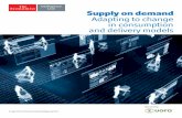 Supply on demand Adapting to change in consumption and ... · Sponsored by Supply on demand Adapting to change in consumption and delivery models A report from the Economist Intelligence