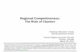 Regional Competitiveness: The Role of Clusters Files/20120329 - Toronto Region... · Virginia Washington West Virginia ... Toronto Region Economic Summit ... Strong Clusters Drive