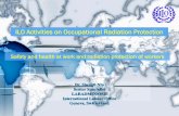 ILO Activities on Occupational Radiation Protection · ILO Activities on Occupational Radiation Protection . ... 3. For the purpose of ... the form of codes of practice or