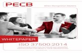ISO 37500:2014 - PECB · ISO 37500:2014 HOW A PECB CERTIFIED OUTSOURCING MANAGER CERTIFICATION CAN BENEFIT YOUR ORGANIZATION When …