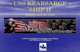 ~ USS KEARSARGE ~ SHIP 11 - Ningapi.ning.com/files/Ku2RDeU43Nn6wyoCycCu1GvEgeo3goYOr1... · • The USS Kearsarge (Ship 11) ... earn advancement points which gives the military member