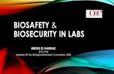Biosafety & Biosecurity in labs - OIE Africa€¦ · BIOSAFETY & BIOSECURITY IN LABS ... designated Animal Biosafety Levels 1, 2, 3, and 4, ... tissues and tissue culture