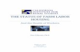 The Status of Farm Labor Housing and the Health of Workers · studies reporting findings concerning housing conditions as they ... by Place of Residence and ... The Status of Farm