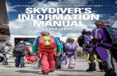 SKYDIVER’S INFORMATION MANUAL - Ministerul …mt.gov.ro/web14/documente/acte-normative/2016/07_01/001 USPA... · warning important notice sport parachuting or skydiving is a potentially
