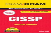 CISSP Exam Cram, Second Edition Project Editor Copy · PDF fileCISSP Exam Cram, Second Edition ... Preparingfor the CISSP exam requires that you obtain and study materials ... notes,