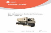 RLC-PRC029H-EN (10/2016): Product Catalog, Series R ...€¦ · Series R® Helical Rotary Liquid Chillers ... with heat recovery and waterside heat pump applications allows highly