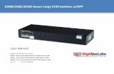 K208E/248E/2016E Secure Large KVM Switches w/DPP · K208E/248E/2016E User Manual Model covered in this user manual: K208E - Secure 8-port Single-Head DVI-I KVM Switch w/ DPP K248E