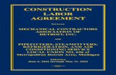 CONSTRUCTION LABOR AGREEMENT - MCA Detroit · construction labor agreement between mechanical contractors association of detroit, inc. and pipefitters, steamfitters, refrigeration,