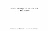 The Holy season of Thelema - oto-hu.orgoto-hu.org/documents/essay/english/Thelemic_Holy_Season.pdf · 1 / 58 The holy season of Thelema reading list Index I. March 19 - Liber VII