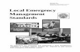 local Emergency Management Standards - Michigan€¦ · Local Emergency Management Standards ... All of these efforts advanced the practice of emergency management within the State