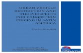 URBAN VEHICLE RESTRICTION AND THE PROSPECTS … … · URBAN VEHICLE RESTRICTION AND THE PROSPECTS ... Le rôle de la mobilité ... Urban vehicle restriction and the prospects for