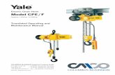 Electric Chain Hoist Model CPE/F - yale.de · CPE 75-1,6 CPE F 75 ... 1,44 1,44/0,36 1 Am 125 - 310 1800 5 5 / 1,25 0,55 0,55/0,12 40 40 / 20 CPE 100-2 CPE F 100-2 ... The Yale electric