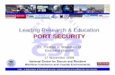 Leading Research & Education PORT SECURITY - DIMACSdimacs.rutgers.edu/Workshops/PortSecurity/Slides/Wakeman.pdf · CSR – A Department of Homeland Security National Center of Excellence