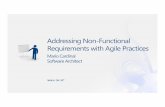 Addressing Non-Functional Requirements with Agile Practices · Addressing Non-Functional Requirements with Agile Practices ... • Independent senior consultant • Software architecture