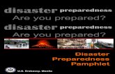 “Disaster Preparedness Pamphlet” - State .disaster preparedness Are you prepared? disaster preparedness