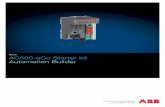 Manual AC500-eCo Starter kit Automation Builder · 1 AC500-eCo Starter Kit This AC500-eCo Starter Kit helps you to get familiar with ABB AC500 PLC offerings and the engineering tool.