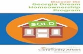 Discover the Georgia Dream Homeownership Program · The Georgia Dream Homeownership Program can make it a reality! This program offers affordable mortgages for eligible home buyers.