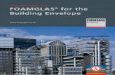 Cellular Glass Insulation Guide FOAMGLAS for the … · 4 What is FOAMGLAS® Cellular Glass Insulation? In 1937, Pittsburgh Corning Corporation built their first cellular glass manufacturing