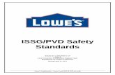 ISSG/PVD Safety Standards - LowesLink Home€¦ · Lowe’s Confidential – Lowe’s and ISSG & PVD use only ISSG/PVD Safety Standards ISSUED BY & PROPERTY OF LOWE'S Loss Prevention