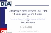 Performance Measurement Tool (PMT) Subrecipient …ocj.nv.gov/uploadedFiles/ocjnvgov/content/forms/ALL/JAGSub... · Performance Measurement Tool (PMT) Subrecipient User’s Guide: