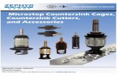 Microstop Countersink Cages, Countersink Cutters, and ... · TOOLS ENGINEERED TO PERFORM ZEPHYR T O O L G R O U P R Microstop Countersink Cages, Countersink Cutters, and Accessories