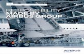 RESPONSIBILITY MADE BY AIRBUS GROUP · 17.04.2015 · 39 Case study - Securing top talent ... 2014 CR&S REPORT CHIEF EXECUTIVE OFFICER’S LETTER AIRBUS GROUP …
