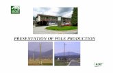 IMONT Presentation of Pole production · PRESENTATION OF THE COMPANY IMONT d.o.o. Registered office: Otiški Vrh 156, 2373 ŠENTJANŽ PRI DRAVOGRADU Company was …