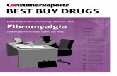 Evaluating drugs used to treat fibromyalgia - Cloudinaryarticle.images.consumerreports.org/prod/content/dam/cro/news... · certain antidepressants (amitriptyline, nortriptyline, fluoxetine,
