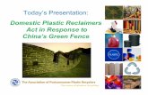Today’s Presentation: Domestic Plastic Reclaimers Act … · Today’s Presentation: Domestic Plastic Reclaimers Act in ... • Grocery Store Project • Rate reports. ... • Any