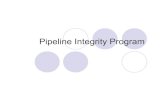 Pipeline Integrity Program.2ppt - Pennsylvania PUC · Pipeline Integrity Rule ... Dry Gas Internal Corrosion Direct Assessment ... scheduled full assessment must: zUse NACE RP-0502