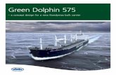 Green Dolphin 575 - shipol.com.cn · The Green Dolphin 575 is a new Handymax bulk carrier concept design. ... loading conditions and two speeds was ... For a bulk carrier of this