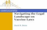 Navigating the Legal Landscape on Vaccine Laws · Navigating the Legal Landscape on ... and supported in each district at least six months in ... –Berg v. Glen Cove City School