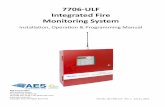 7706-ULF Integrated Fire Monitoring System - AES … · 2 7706-ULF Integrated Fire Monitoring System ... may be made through any authorized direct factory ... subscribers until received