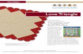 Love Triangle - Landauer Publishing · corner of the rectangle. Step 2 Sew together 3 of the Step 1 units; press. Make 4 of the 3-piece units. ... Love Triangle Table Square 20-inches