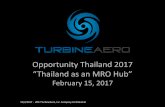 Opportunity Thailand 2017 “Thailand as an MRO Hub” .Opportunity Thailand 2017 “Thailand as