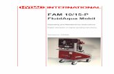 FAM 10/15-P - m.hydac.com€¦ · This manual may not be reproduced in part or whole without the ... FAM 10/15-P Content HYDAC FILTER SYSTEMS GMBH en(us) ... Unpacking the FAM ...